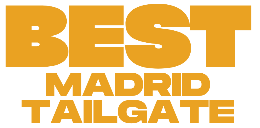 Best Tailgate in Madrid